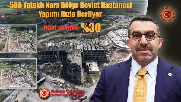 Kars'ta Yeni Hastane İnşaatında Fiziki Gerçekleşme %30, 739 İzolatör Montajı Tamamlandı