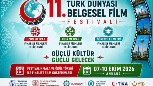 11. Türk Dünyası Belgesel Film Festivali'nde finalist filmler açıklandı